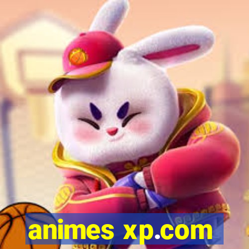 animes xp.com